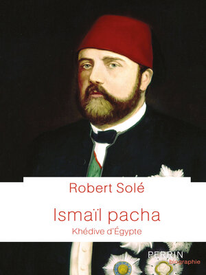 cover image of Ismaïl Pacha